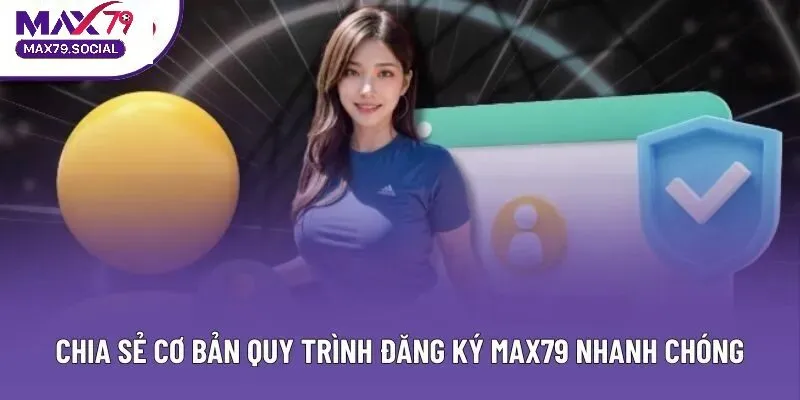Đăng ký Max79 có mất phí không?
